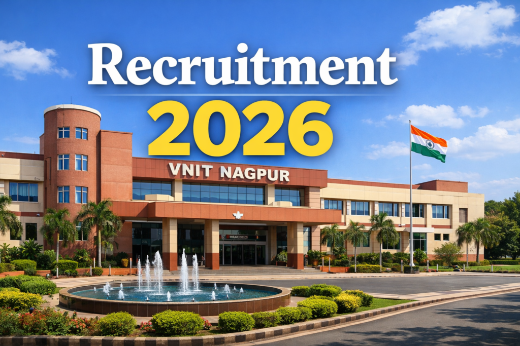 VNIT Nagpur Campus Building with text overlay "Recruitment 2026"